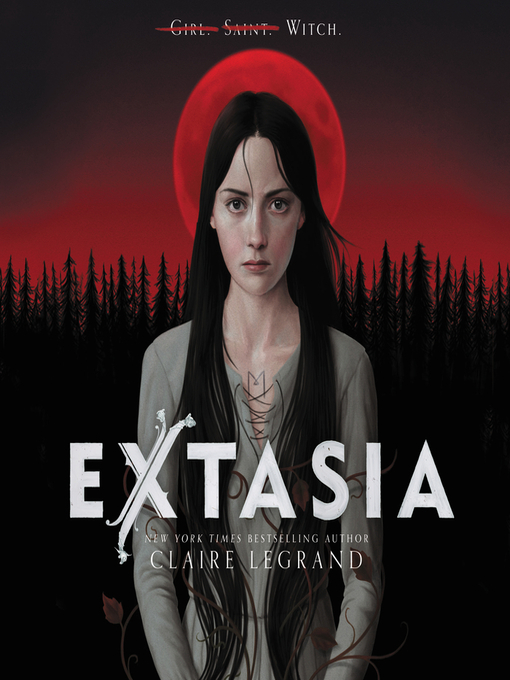 Title details for Extasia by Claire Legrand - Available
